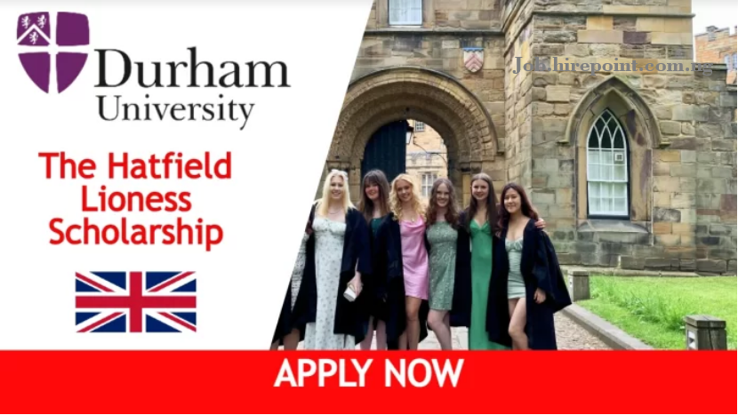 Hatfield Lioness Scholarship at Durham University